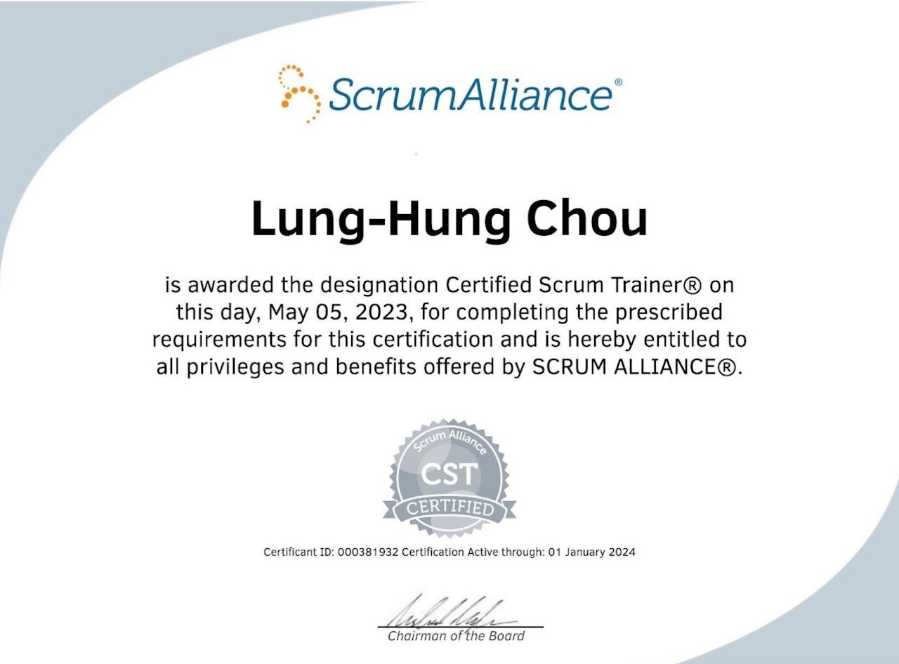 十年終磨成一劍，周龍鴻博士於2023年5月考取CST證照，成為台灣首位Scrum國際大使。